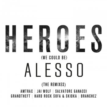 Heroes (We Could Be) (Jai Wolf Remix)